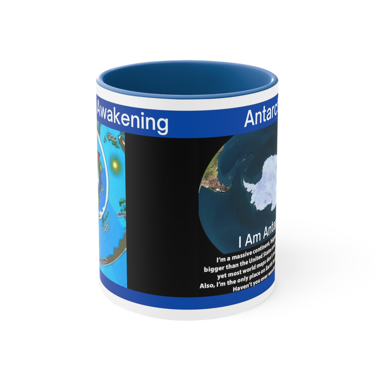 Flat Earth Awakening- Antarctica Mug
